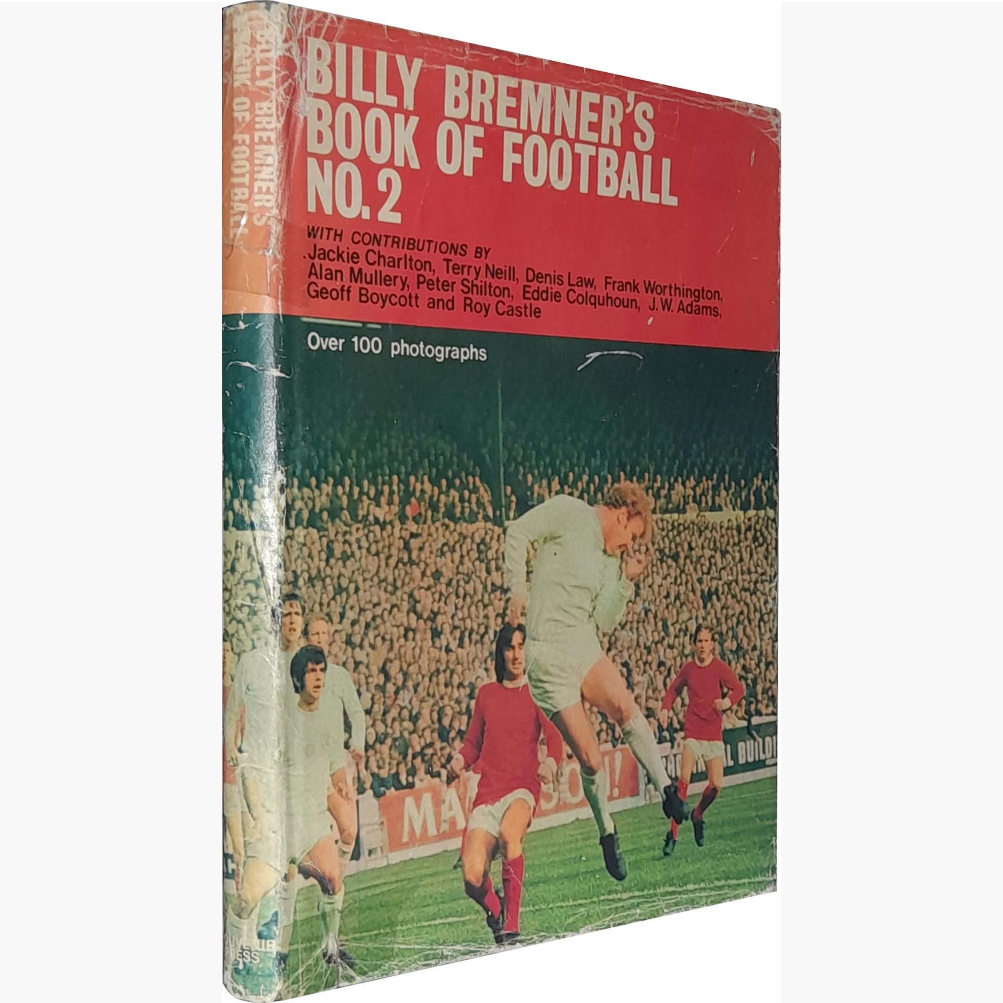 Billy Bremner – Signed "Billy Bremner's Book of Football No. 2" – 1972 First Edition