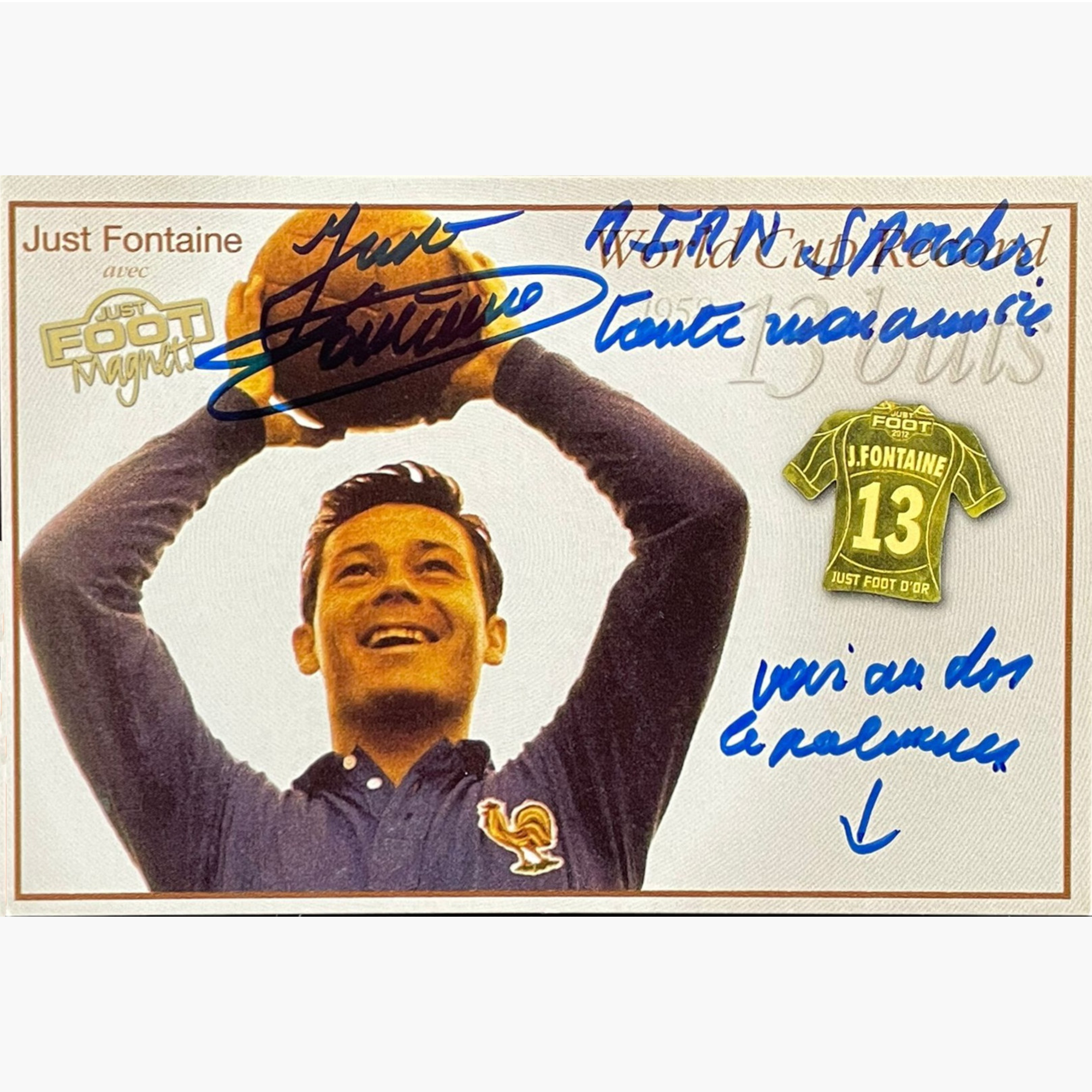 Just Fontaine – Signed 15cm x 10.2cm Official Just Foot Magnets Card