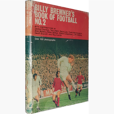 Billy Bremner – Signed "Billy Bremner's Book of Football No. 2" – 1972 First Edition